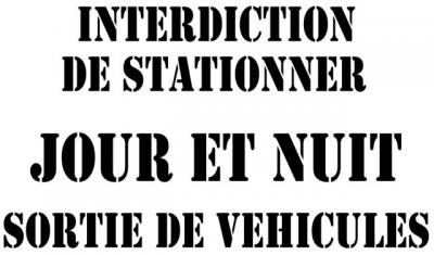 Interdiction de stationner jour et nuit