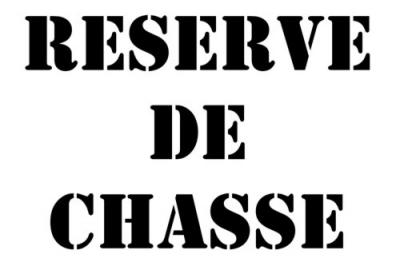 RESERVE DE CHASSE