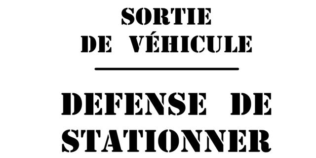 pochoir sortie de véhicule défense de stationner