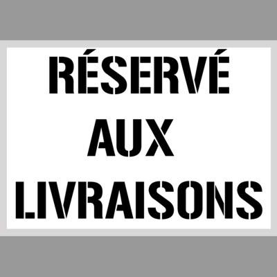 pochoir réservé aux livraisons