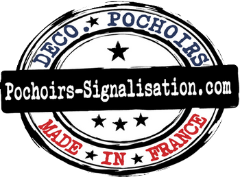 POCHOIRS - SIGNALISATION - MARQUAGES ROUTIERS